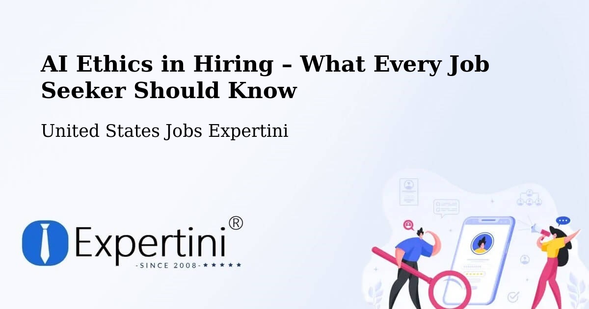 AI Ethics in Recruitment & Hiring – Devine - Devine, United States Jobs Expertini